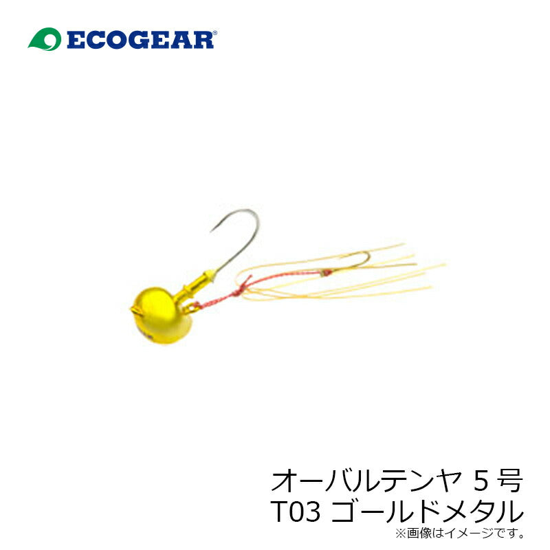 オーバルテンヤ 5号 T03 ゴールドメタル